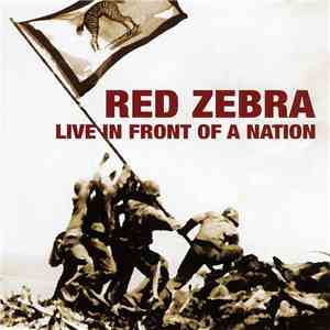 Red Zebra - Live In Front Of A Nation