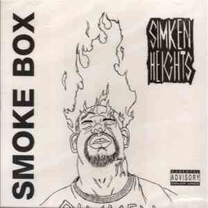 Simken Heights - Smoke Box