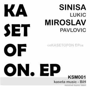 Sinisa Lukic / Miroslav Pavlovic - Kasetofon EP