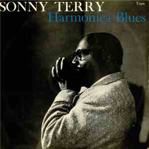 Sonny Terry - Harmonica Blues