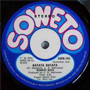 Soweto Boys - Batata Batata / Mazambane 10