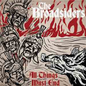The Broadsiders - All Things Must End