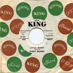 The Stanley Brothers - Little Benny / Old Love Letters