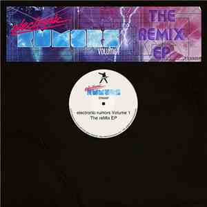 Various - electronic rumors Volume 1: The reMix EP