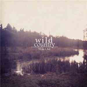 Wake Owl - Wild Country