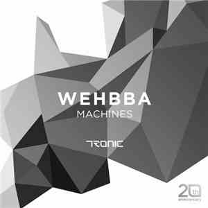Wehbba - Machines