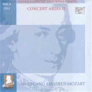 Wolfgang Amadeus Mozart - Concert Arias II