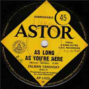 Zalman Yanovsky (Zally) - As Long As You're Here / Ereh Er'ouy Sa Gnol Sa