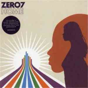 Zero 7 - Home