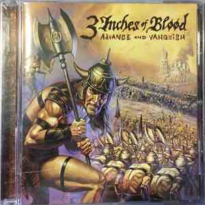 3 Inches Of Blood - Advance And Vanquish