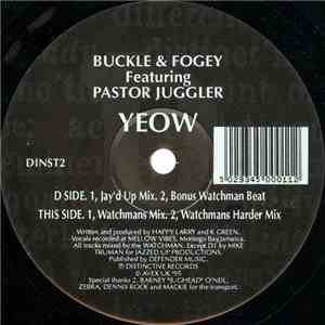 Buckle & Fogey Featuring Pastor Juggler - Yeow
