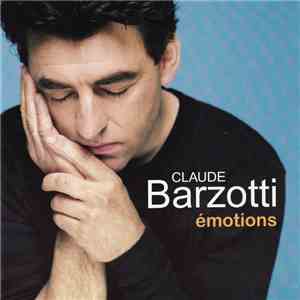 Claude Barzotti - Émotions
