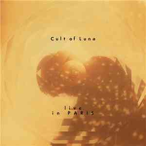 Cult Of Luna - Live in Paris