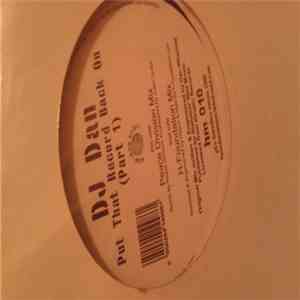 DJ Dan - Put The Record Back On (Part 1)