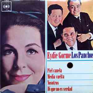Eydie Gorme Y Los Panchos - Piel Canela / Media Vuelta / Nosotros / Di Que ...