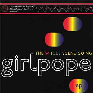 Girlpope - The Whole Scene Going