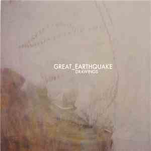Great Earthquake - Drawings