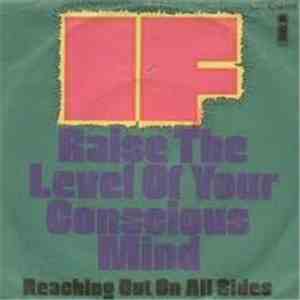 IF - Raise The Level Of Your Conscious Mind