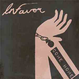 In Favor - Come Home