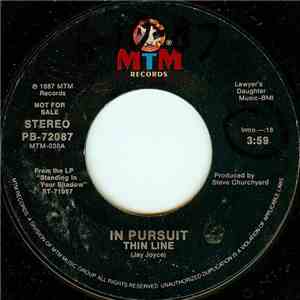 In Pursuit  - Thin Line