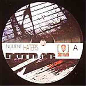 Incident  - Haters / The Signal