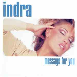 Indra - Message For You