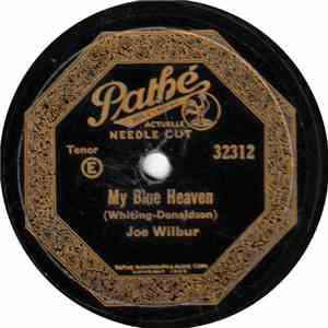 Joe Wilbur - My Blue Heaven / My New York