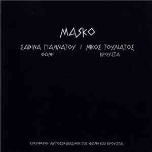 Νίκος Τουλιάτος & Σαβίνα Γιαννάτου - Masko