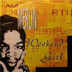 Merlin - Weekend Girl