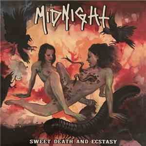Midnight - Sweet Death And Ecstasy