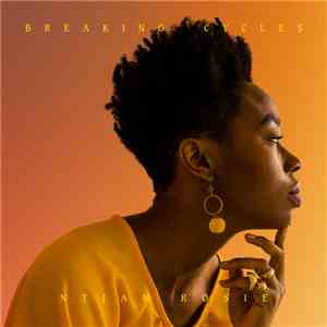 Ntjam Rosie - Breaking Cycles