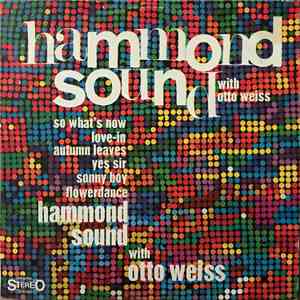 Otto Weiss - Hammond Sound With Otto Weiss