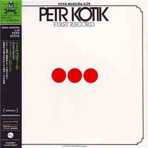Petr Kotik - First Record