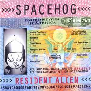 Spacehog - Resident Alien