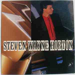 Steven Wayne Horton - Steven Wayne Horton