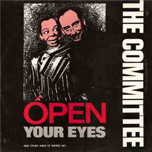 The Committee - Open Your Eyes