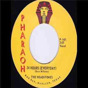 The Headstones - 24 Hours (Everyday) / Wish She Were Mine