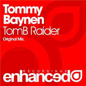 Tommy Baynen - TomB Raider