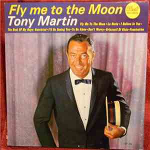 Tony Martin - Fly Me To The Moon