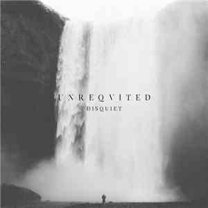 Unreqvited - Disquiet