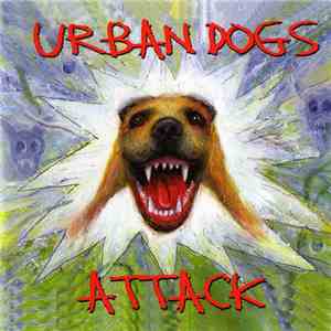 Urban Dogs - Attack