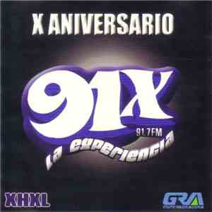 Various - 91X La Experiencia / X Aniversario