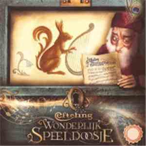 Various - Efteling Wonderlijk Speeldoosje No. 3
