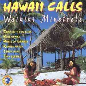 Waikiki Minstrels - Hawaii Calls