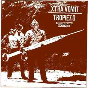 Xtra Vomit / Tropiezo - Xtra Vomit / Tropiezo