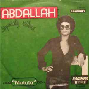 Abdallah - Matata / Tsaiky Tiako Anao