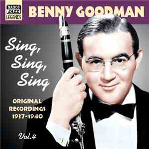 Benny Goodman - Sing, Sing, Sing Vol.4
