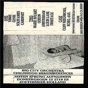 Big City Orchestra - Childhood Rememberences