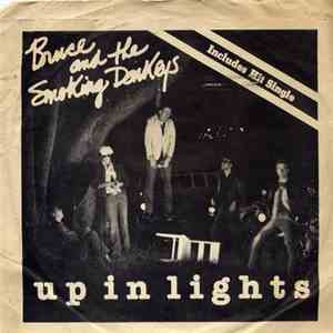 Bruce And The Smoking Donkeys - Up In Lights