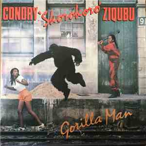 Condry 'Skorokoro' Ziqubu - Gorilla Man